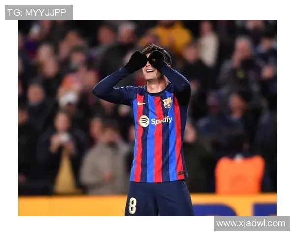 哈维告别巴萨赛季末任期结束球队亟需注入新动力与活力