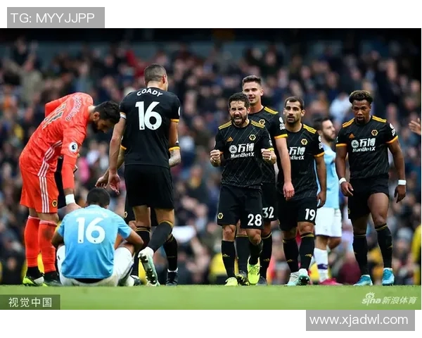 狼队与曼城激战正酣直播全程回顾精彩瞬间与战术分析